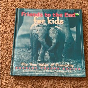 Friends to the end book by Bradley Trevor Greive!